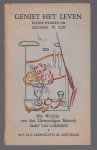 Emmy van Lokhorst - Geniet van het leven, Kleine wenken om gelukkig te zijn - Het welzijn van den uitwendigen mensch