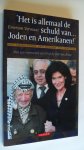 Vermaat, Emerson - Het is allemaal de schuld van Joden en Amerikanen / anti-Amerikanisme, anti-zionisme, anti-semitisme