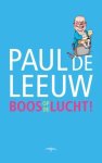 Paul de Leeuw - Boos op de lucht !