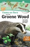 Bart Muys-Hans Baeté-Toni Llobet - (1) Fauna En Flora Van Het Groene Woud