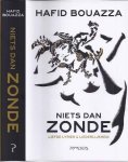Bouazza, Hafid. (samenstelling). - Niets dan zonde.