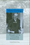 Gerling, Hans (edited by Rolf Gerling - Thoughts Of An Outstanding Entrepeneurr