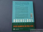 Ivan van de Cloot. - Roekeloos. Over banken en politiek.