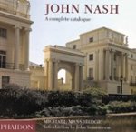 Mansbridge, Michael - John Nash A Complete Catalogue
