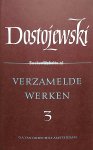 Dostojewski, F.M. - Verzamelde werken Dostojewski 3