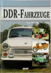  - DDR - Fahrzeuge Von AWO bis Wartburg
