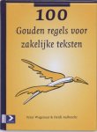 Pyter Wagenaar, Heidi Aalbrecht - 100 Gouden Regels Voor Zakelijke Teksten