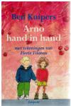 Kuipers, Ben & Floris Tilanus (tek) - Arno hand in hand