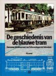 J.F. Smit - De geschiedenis van de blauwe tram