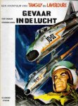 J.M. Charlier en tekeningen van Uderzo - Een avontuur van van Tanguy en Laverdure - Gevaar in de lucht