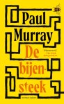 Paul Murray - (1) De Bijensteek