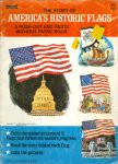  - The Story of America's Historic Flags