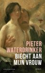 Pieter Waterdrinker 10961 - Biecht aan mijn vrouw