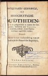 TACITUS, Publius Cornelius - [Germania]. Antiquitates Germanicae of Hoogduitsche Oudtheden; waar in de gelegentheid en zeeden der Germaanen, beschreven door Tacitus, naaukeurig verklaart, en met printverbeeldingen opgeheldert worden: Benevens H. Grotius verhandeling van d...