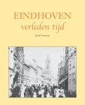 Karel Vermeeren - Eindhoven verleden tijd