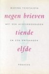 M. Tsvetajeva 89231 - Negen brieven met een achtergehouden tiende en een ontvangen elfde