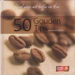 niet vermeld - Haal meer uit koffie en thee. 50 gouden tips van Douwe Egberts