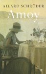 Schroder, Allard - Amoy