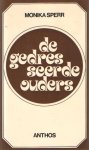 Sperr, Monika - De gedresseerde ouder Sperr, Monika - De gedresseerde ouder