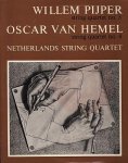 (ESCHER, M.C.). PIJPER, Willem, & HEMEL, Oscar van - String quartet no. 5 / String quartet no. 4.