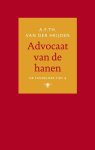 A.F.Th. van der Heijden - Advocaat van de hanen / De tandeloze tijd / 4