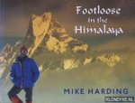 Harding, Mike - Footloose in the Himalaya