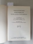 Botterweck, G. Johannes und Helmer Ringgren (Hrsg.): - Theologisches Wörterbuch zum Alten Testament : Band III : (gebundene Ausgabe) :