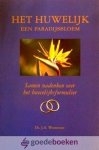 Weststrate, Ds. J.A. - Het huwelijk, een paradijsbloem *nieuw* --- Samen nadenken over het huwelijksformulier