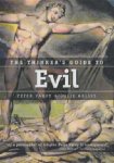 Peter Vardy, Julie Arliss - The Thinker's Guide To Evil