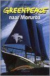 L. Bersee - Greenpeace Naar Moruroa