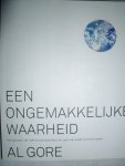 Gore, Al - Een ongemakkelijke waarheid