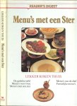 Constant, Jac. G .. met Prachtige Illustraties - Menu's met een ster. Lekker koken thuis. - De gedekte tafel - Menu's voor twee - Menu's van de chef - Feestelijke Menu's .. Deel 2