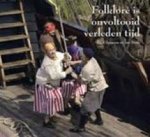 Spapens, Paul & Jan Stads - Folklore is onvoltooid verleden tijd