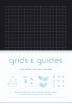 Princeton - Grids and guides  a notebook for visual thinkers