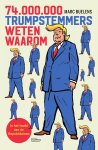 Marc Buelens - 74 miljoen Trumpstemmers weten waarom Marc Buelens - 74 miljoen Trumpstemmers weten waarom