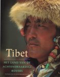 T. en G. Baldizzone - Tibet. het land van de achtenswaardige rovers