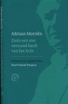 Morriën, Adriaan - Zoals een Ster Verstand heeft van Licht