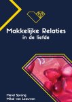 Mikal van Leeuwen & Merel Sprong - Makkelijke relaties in de liefde