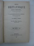Pichot, Amédée (ed.) - Revue Britanique recueil international. Édition Franco-Belge - Nouvelle série (troisième année) Tome second - 1857.