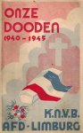 BEURSKENS, L.H. - Onze dooden, 1940-1945