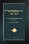 Kleijn, Pleun - Onderscheidene gangen
