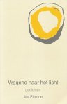 Pirenne, Jos - Vragend naar het licht. Gedichten.