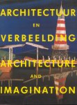 Brand, Jan / Janselijn, Han - Architectuur en Verbeelding (Architecture and Imagination)