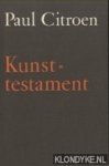 Citroen, Paul - Kunst-testament