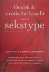 J. Herriot, O. Moutier - Ontdek de erotische kracht van je sekstype Alles over de 9 seksuele archetypen