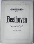 Beethoven, Ludwig von - Serenade Opus 8. Violine und Klavier.