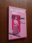 Bouman, Prof. Dr. Johan - In gesprek met Moslims