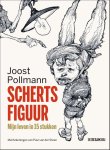 Joost Pollmann - Schertsfiguur