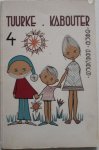 Peeters Eugeen, illustraties Schreurs Lieve - Tuurke kabouter Deel 4