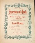 Hubay, Jenö: - Impressions de la Puszta. Bildern aus dem ungar. Tieflande... 3 morceaux caractéristiques hongrois pour le violon avec accompagnement du piano. Op. 44. No. 3. Les fileuses Hubay, Jenö: - Impressions de la Puszta. Bildern aus dem ungar. Tieflande... 3 morceaux caractéristiques hongrois pour le violon avec accompagnement du piano. Op. 44. No. 3. Les fileuses
